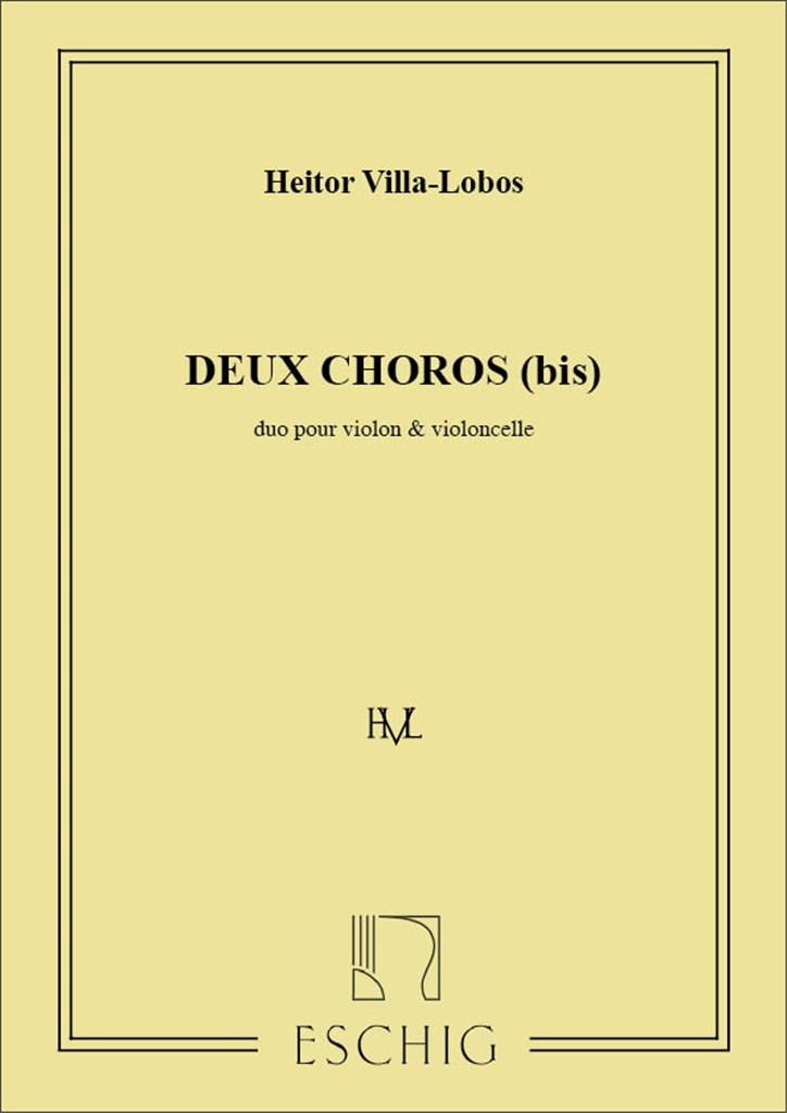 Deux Choros (Bis)